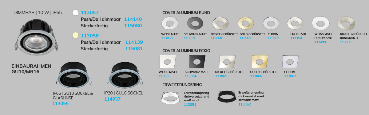 Recessed spotlights and accessories in various colors and shapes, including round and square aluminum covers, extension rings, GU10/MR16 sockets, and dimmable IP65 spots with item numbers on a grey background.